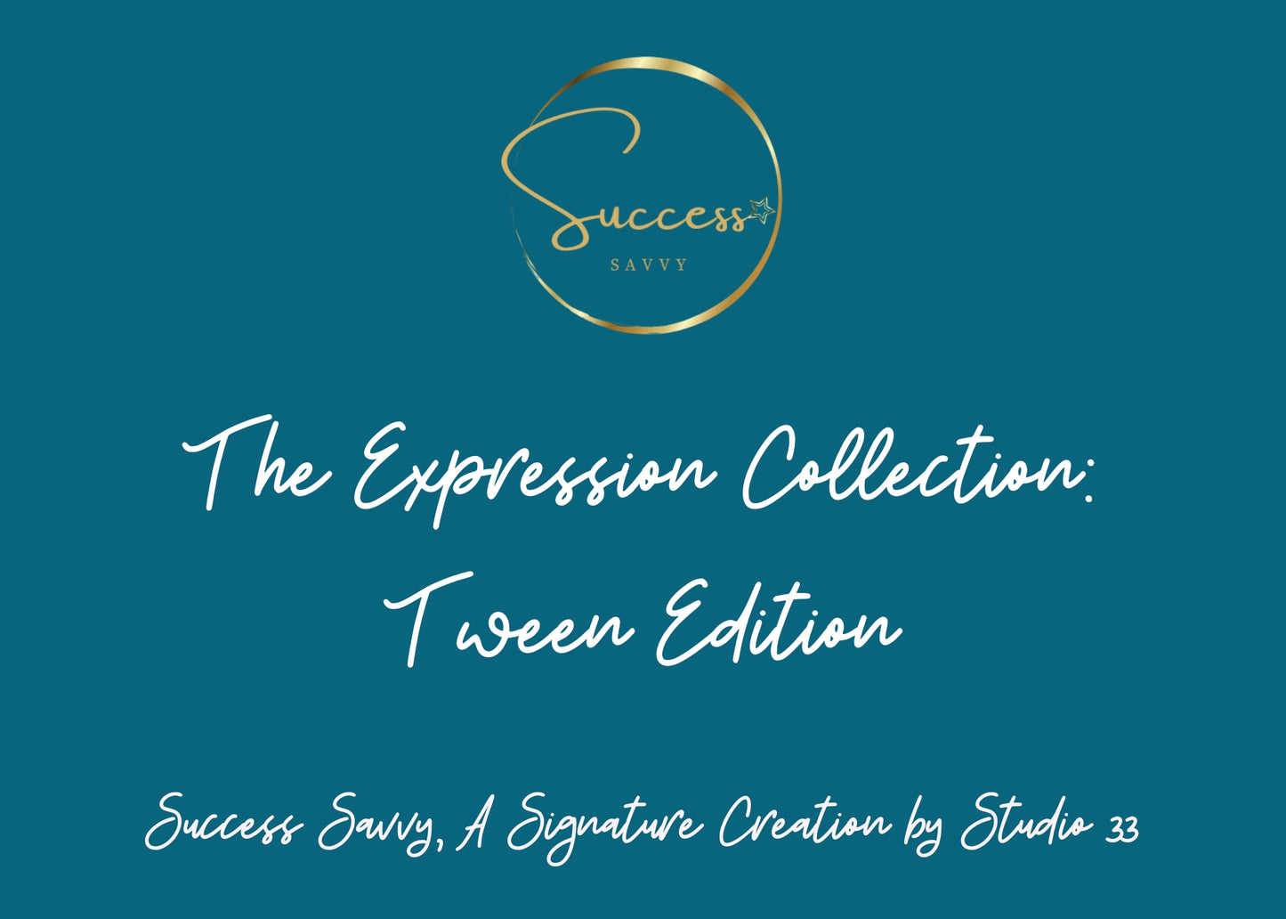 THE EXPRESSION COLLECTION : TWEEN EDITION